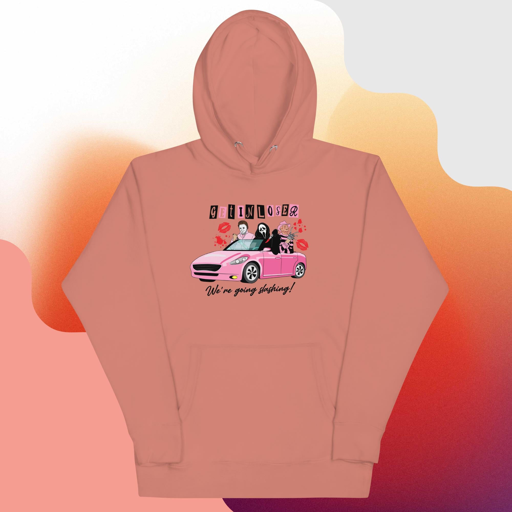 Get in Loser Hoodie