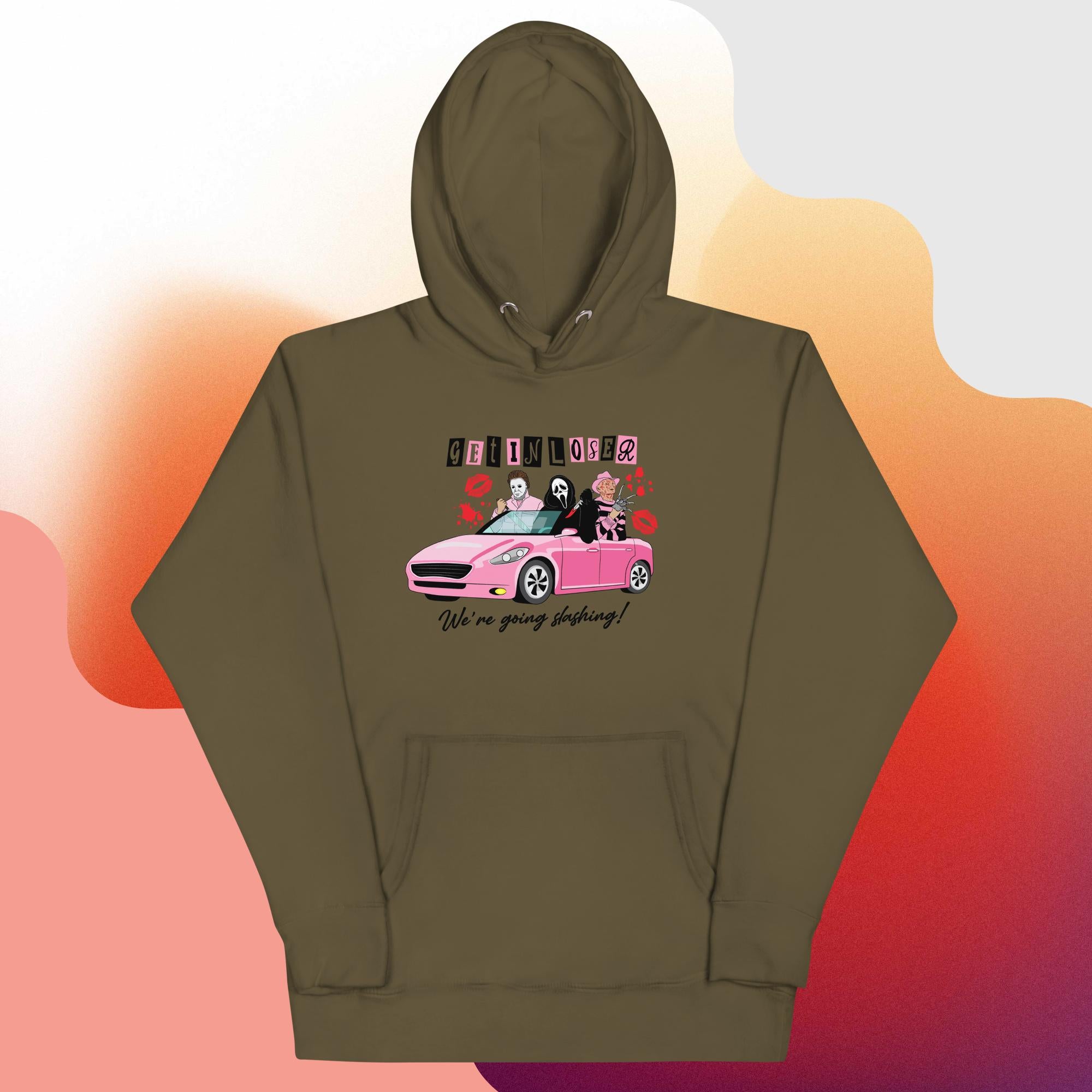 Get in Loser Hoodie